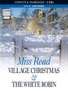 Village Christmas & The White Robin (MP3)